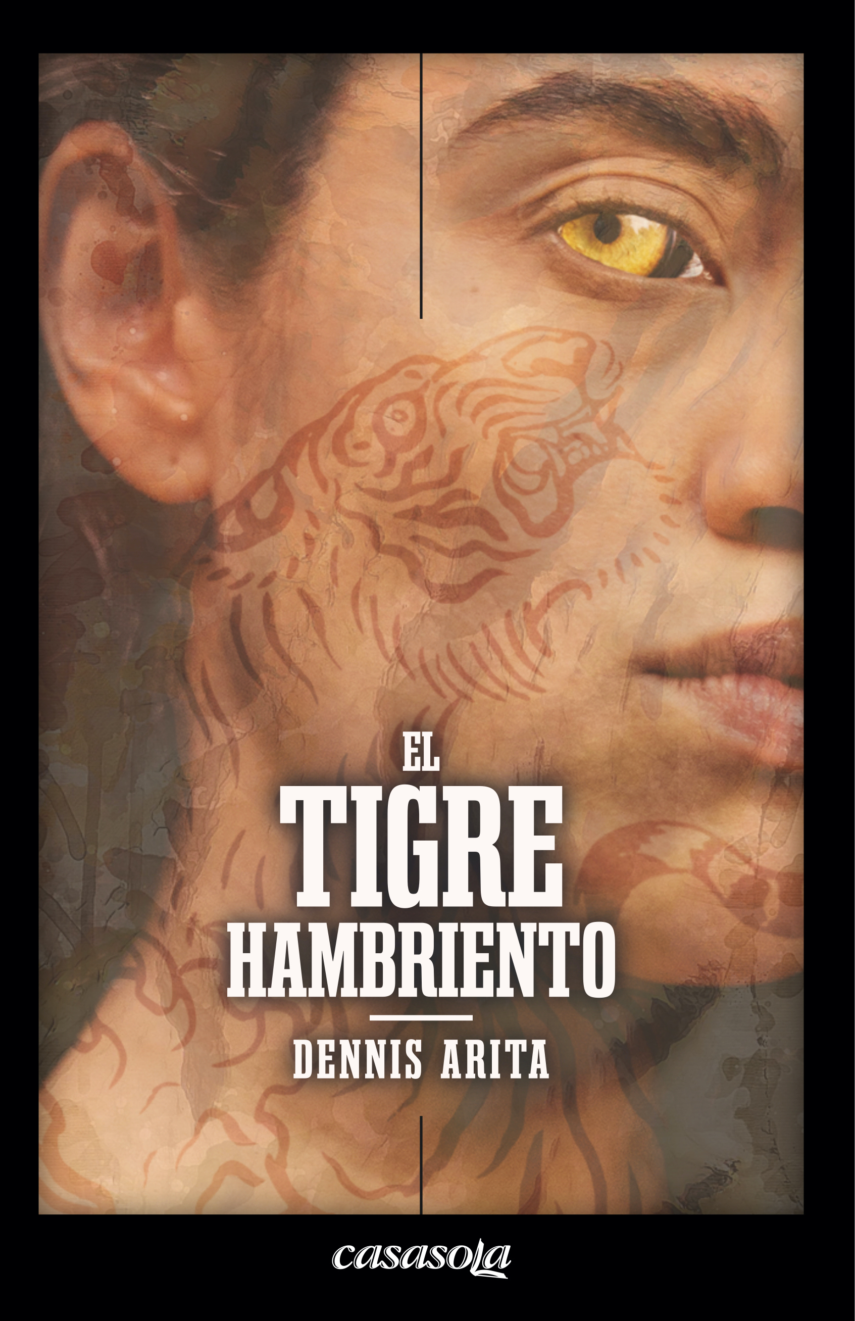 Portada de El tigre hambriento, de Dennis Arita.